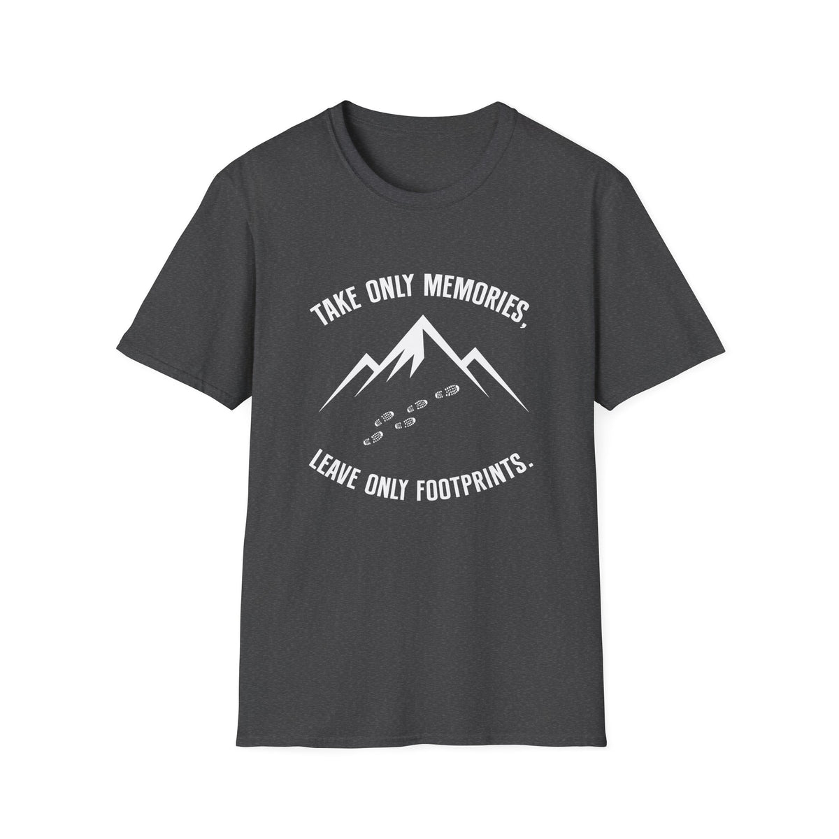 Take only memories, leave only footprints T-shirt