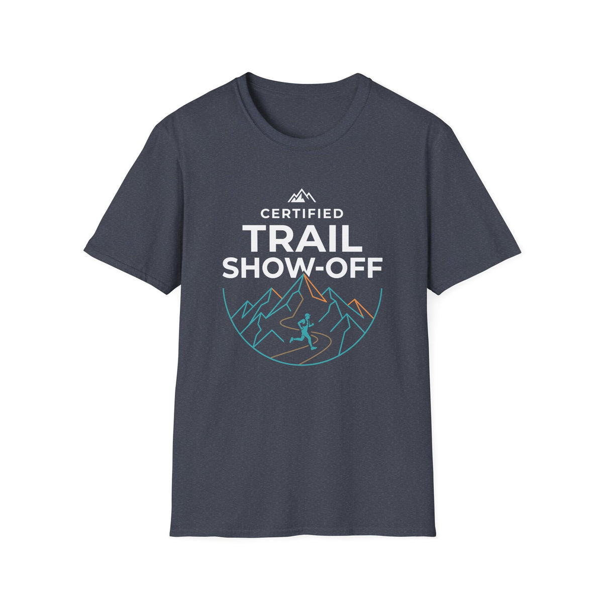 Certified Trail Show-Off T-shirt