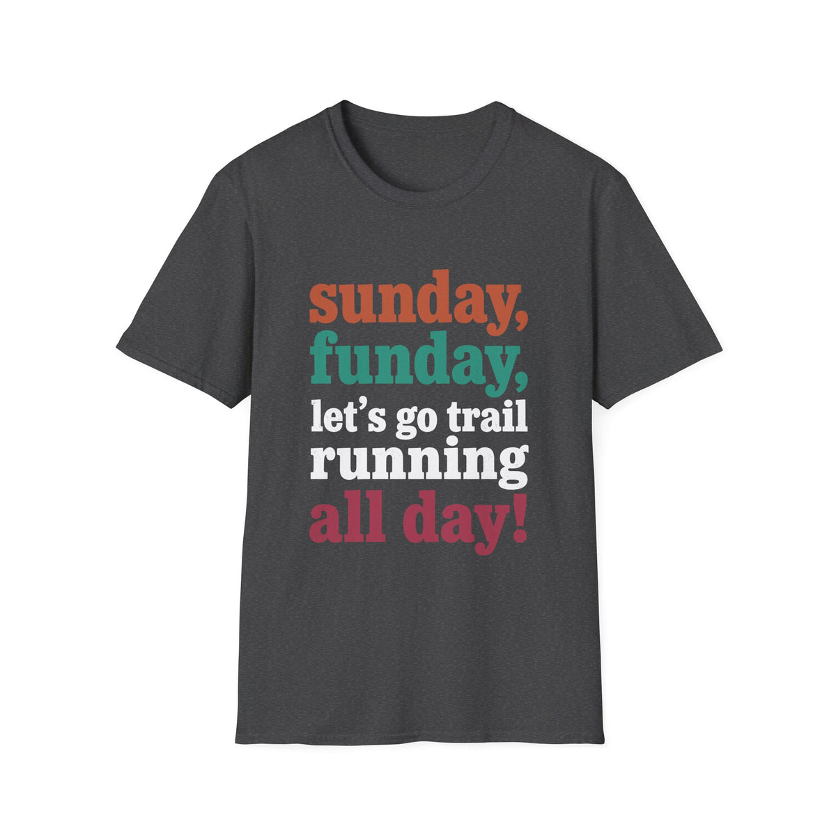 Sunday Funday T-shirt