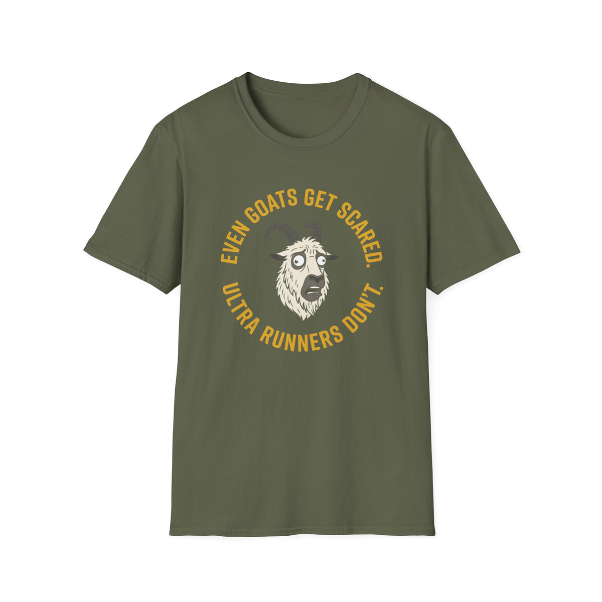 Even Goats Get Scared T-shirt