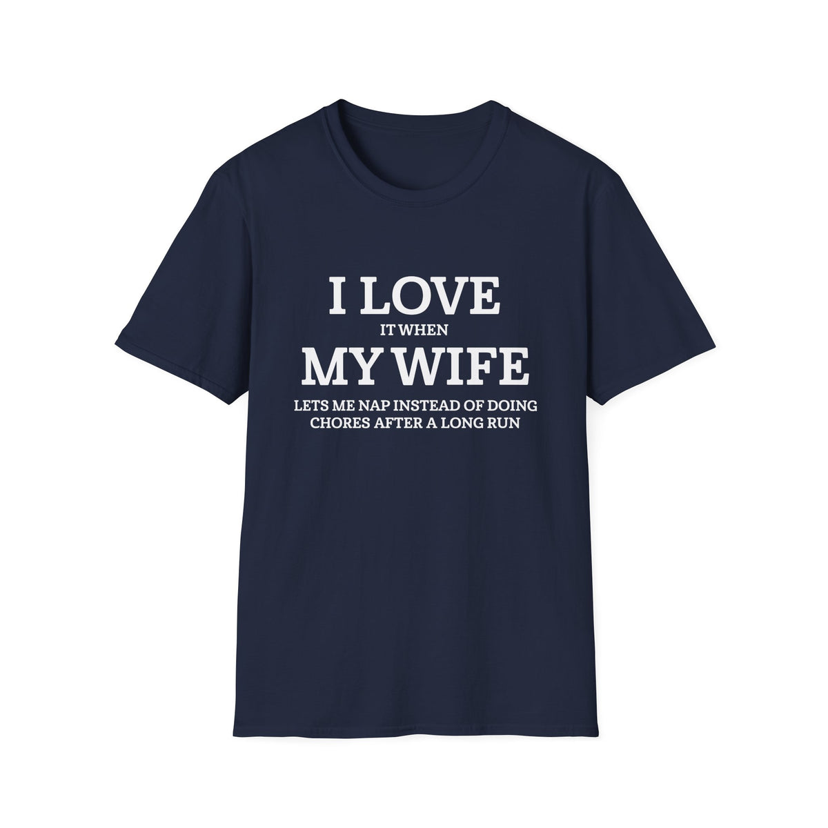 I Love My Wife T-shirt
