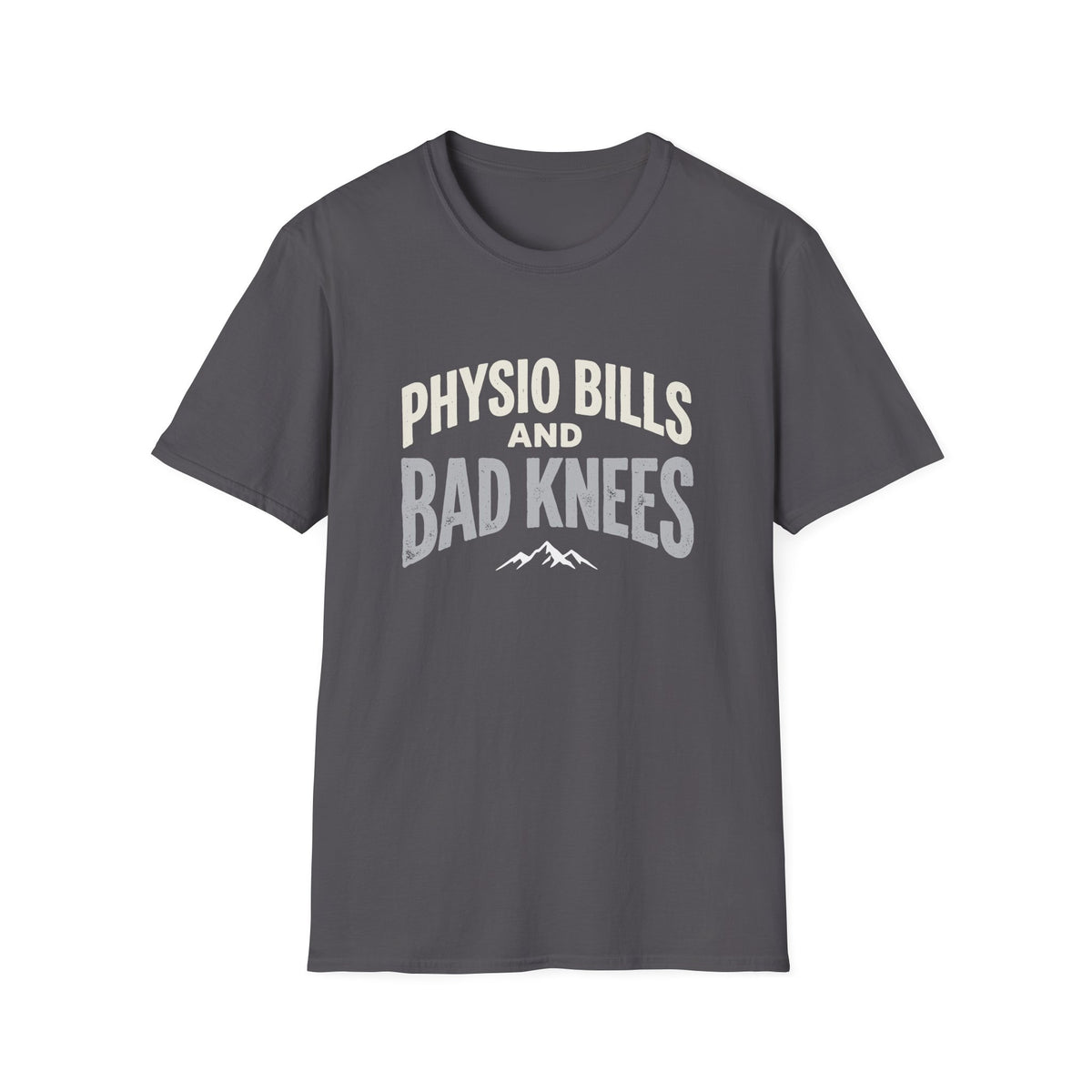 Physio Bills and Bad Knees T-shirt