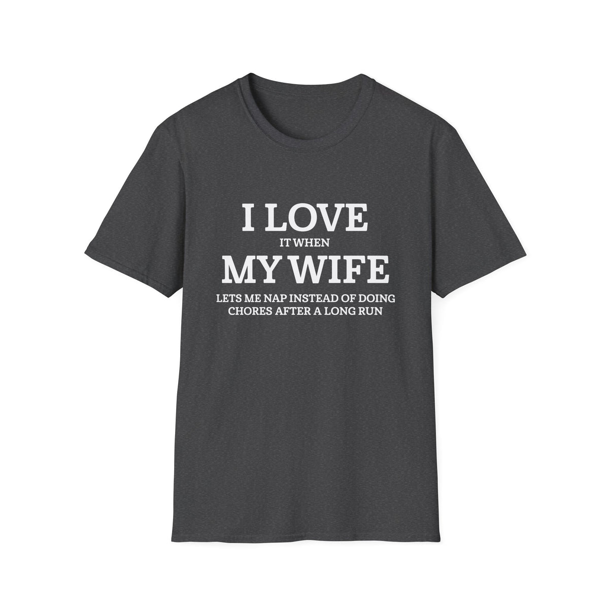I Love My Wife T-shirt