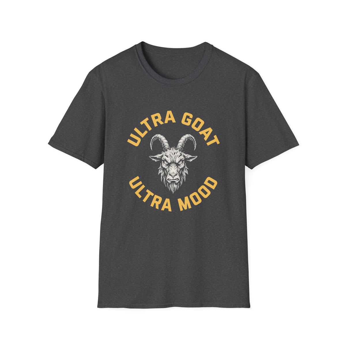 Ultra Goat. Ultra Mood T-shirt