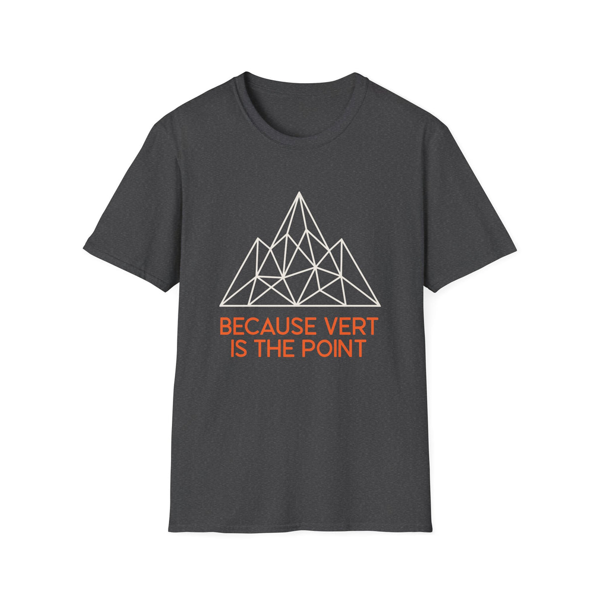 Because Vert is the Point T-shirt