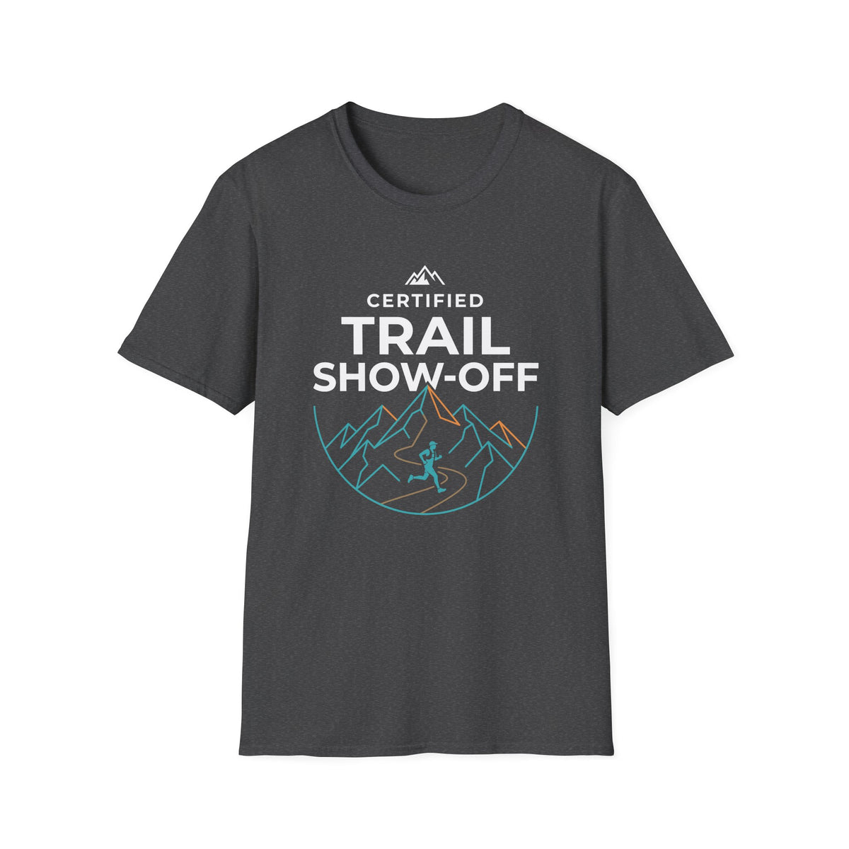 Certified Trail Show-Off T-shirt