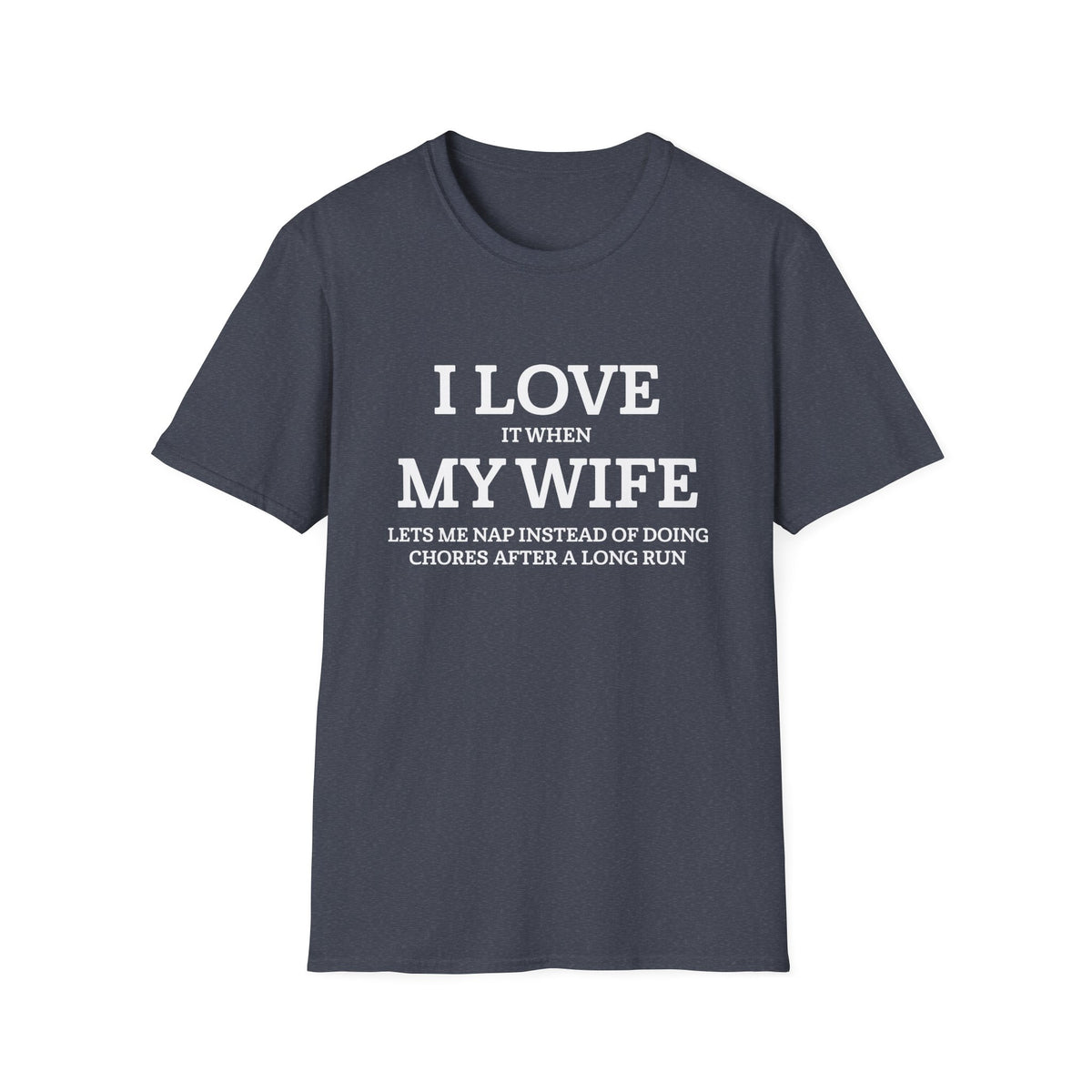 I Love My Wife T-shirt