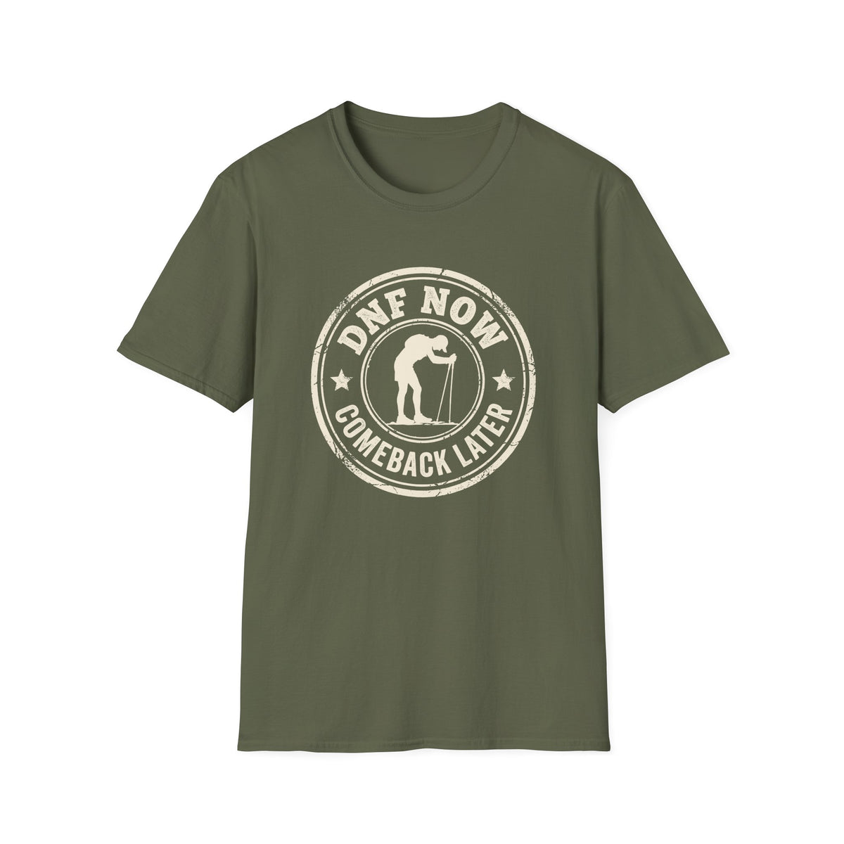 DNF Now. Comeback Later T-shirt