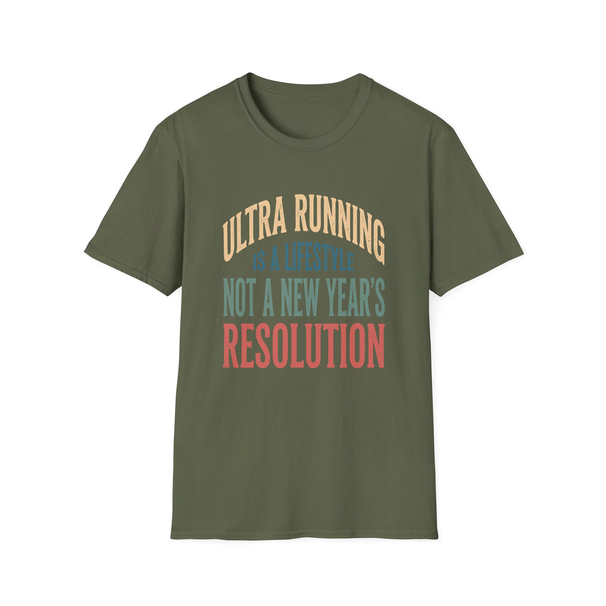 Ultra Running is a Lifestyle T-shirt