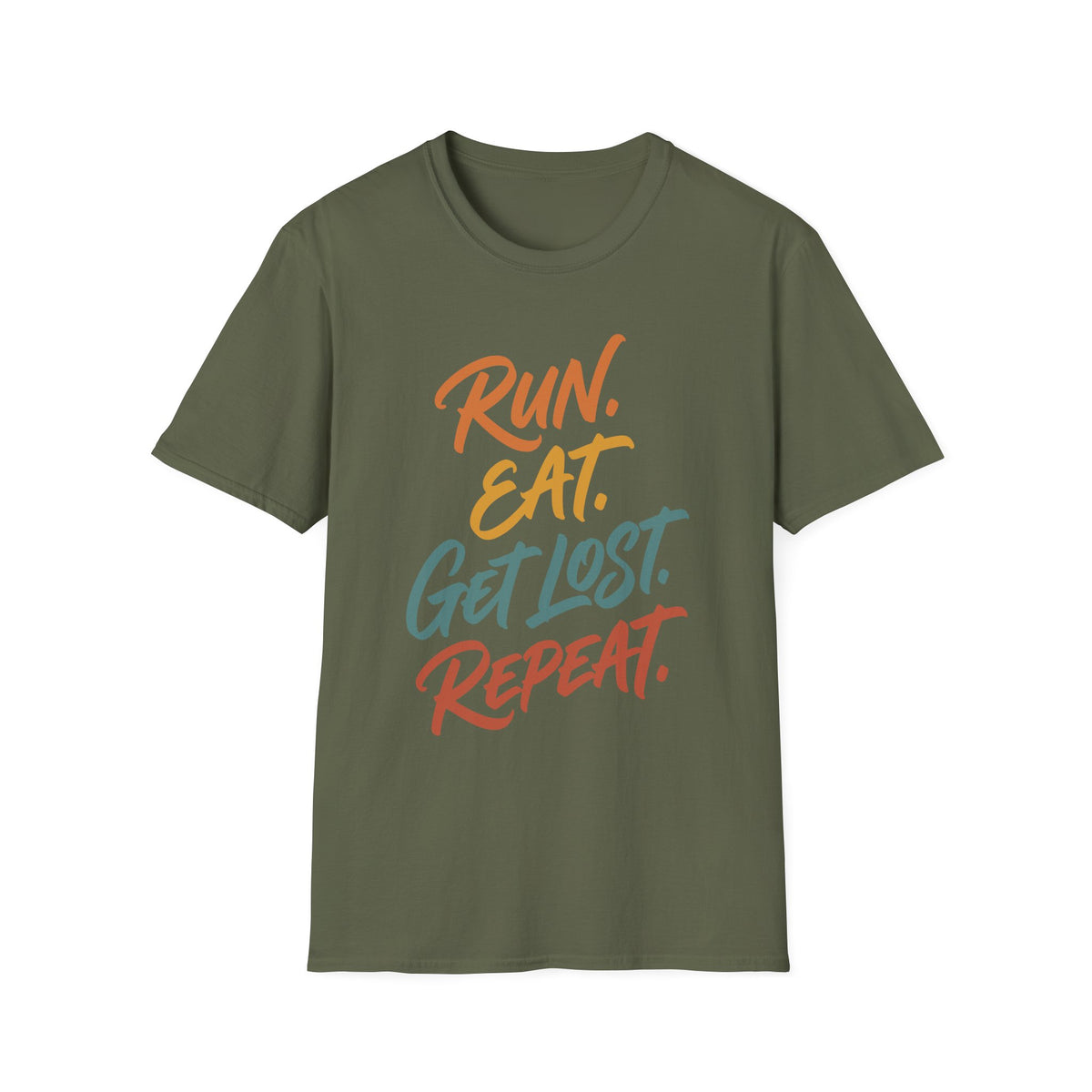 Run. Eat. Get Lost. Repeat T-shirt