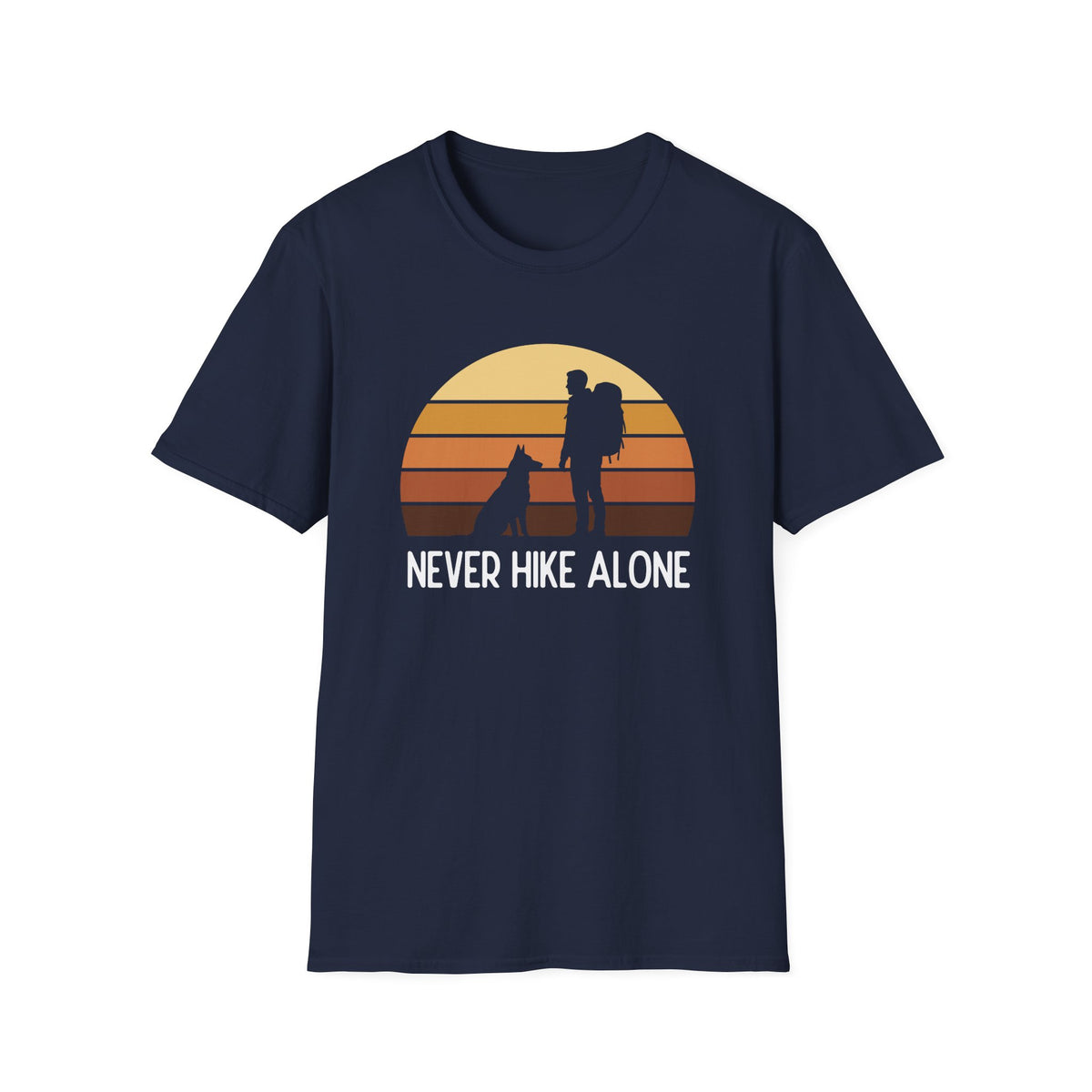 Never Hike Alone T-shirt