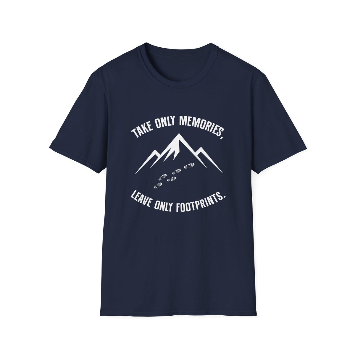 Take only memories, leave only footprints T-shirt