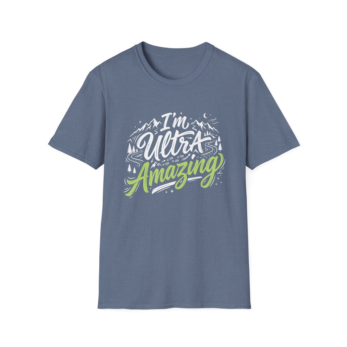 I’m Ultra Amazing T-shirt
