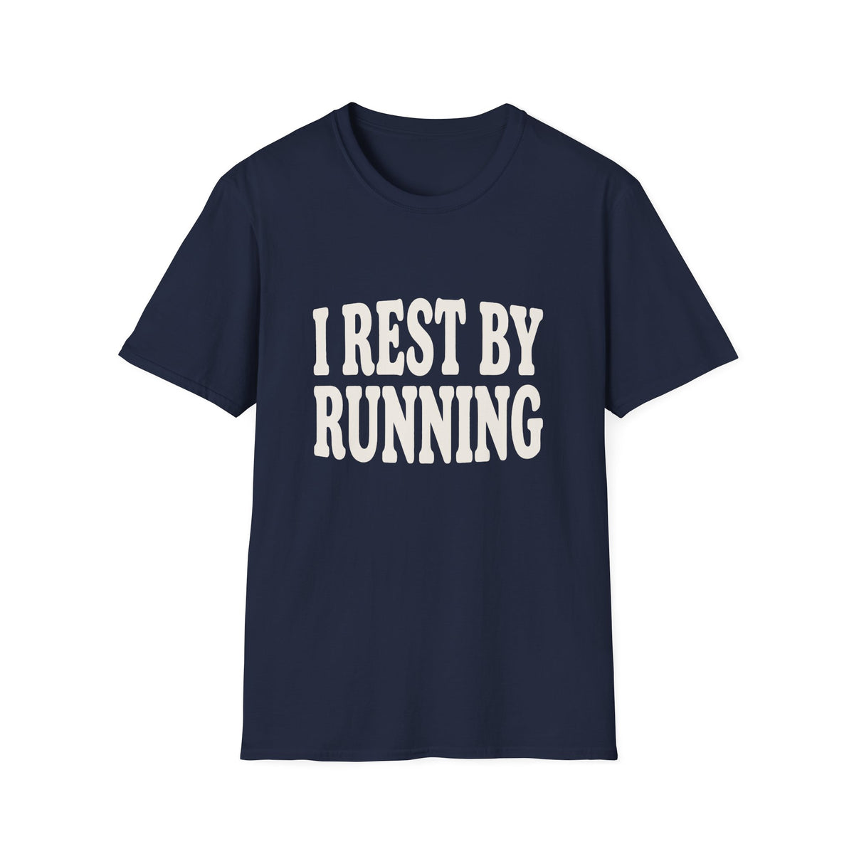 I Rest by Running T-shirt