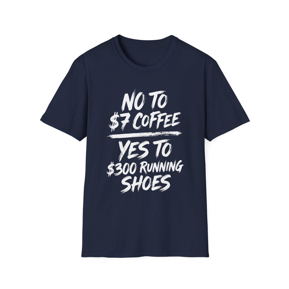 Yes to $300 Running Shoes T-shirt