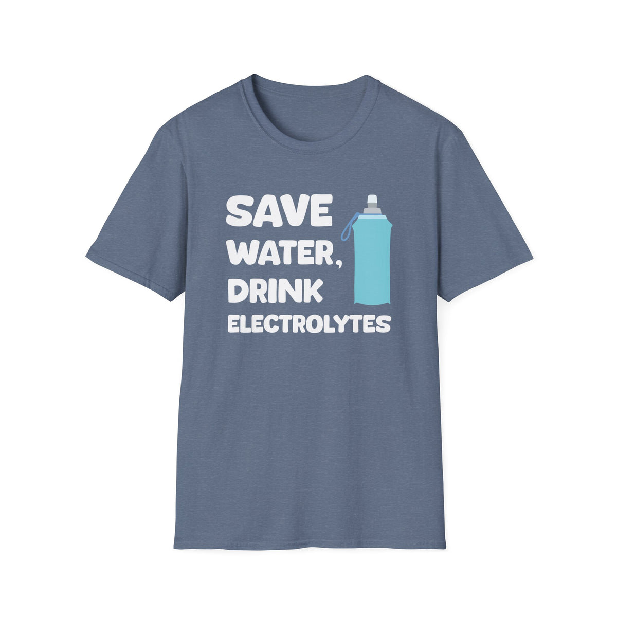 Save Water, Drink Electrolytes T-shirt