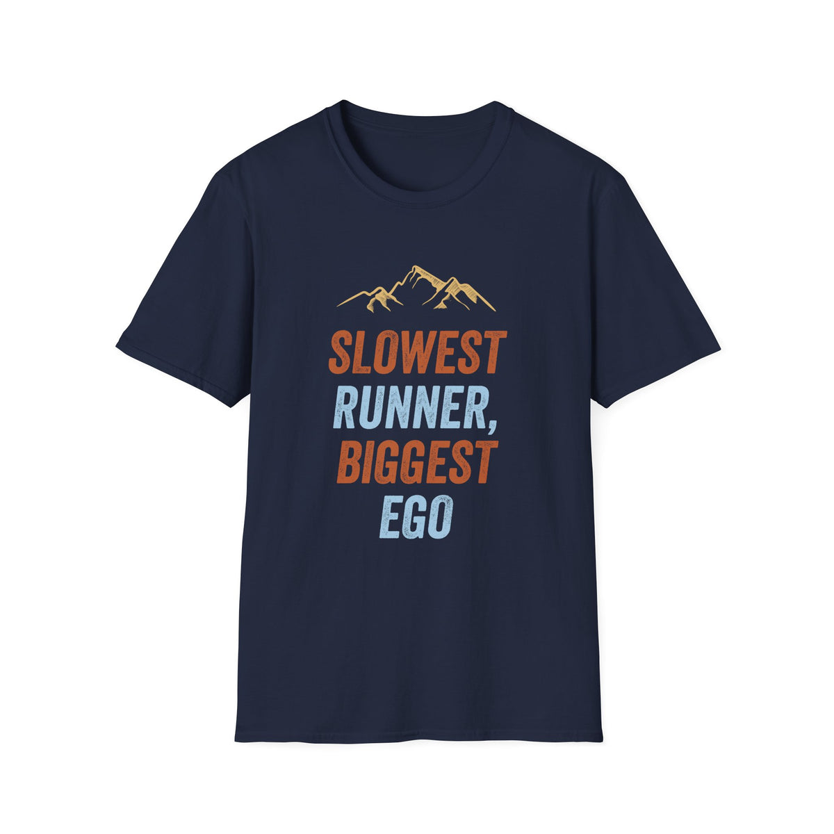 Slowest Runner, Biggest Ego T-shirt