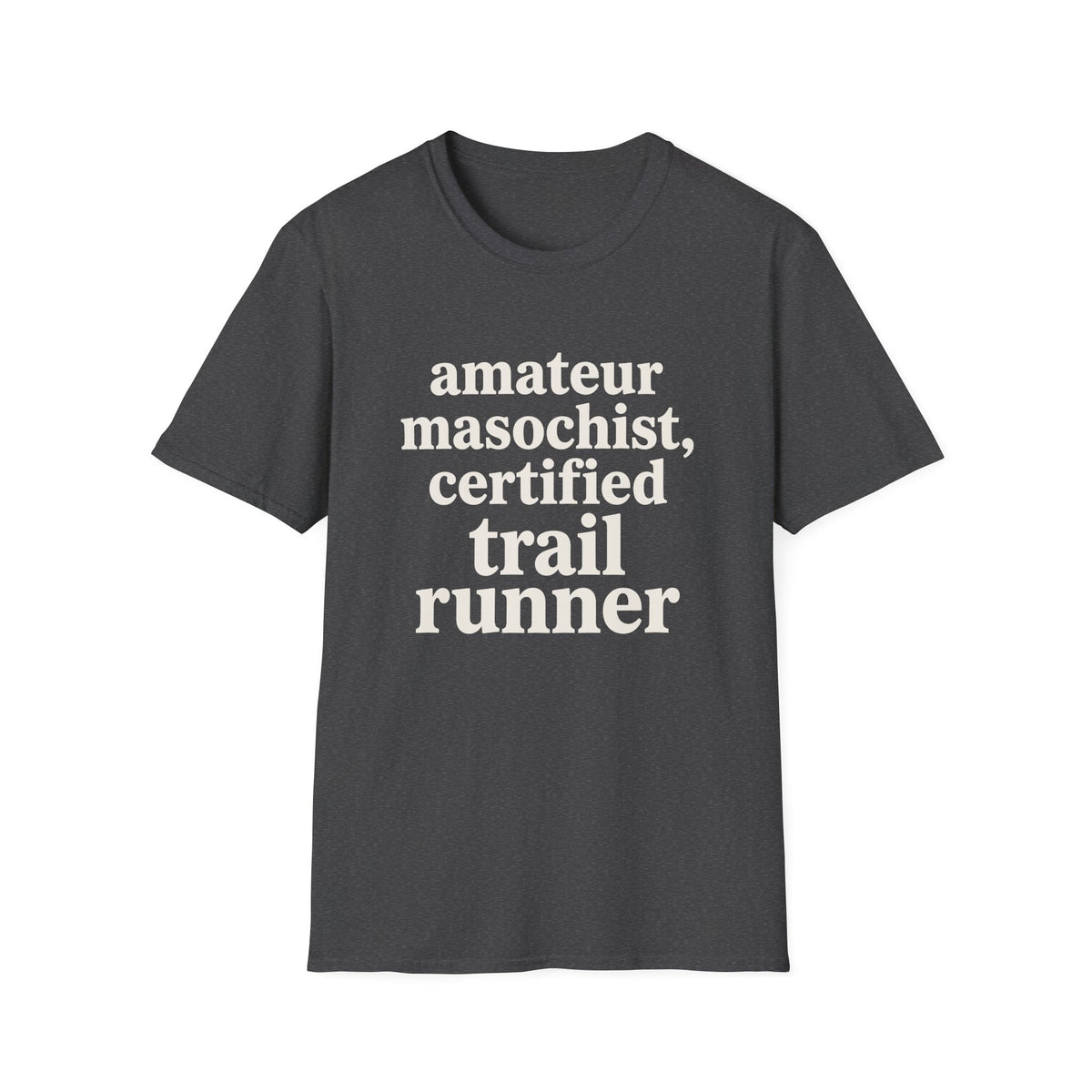 Amateur Masochist T-shirt
