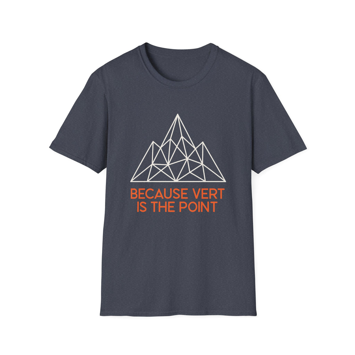 Because Vert is the Point T-shirt