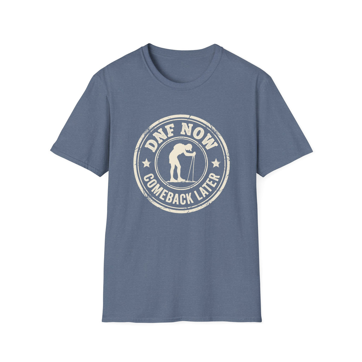 DNF Now. Comeback Later T-shirt