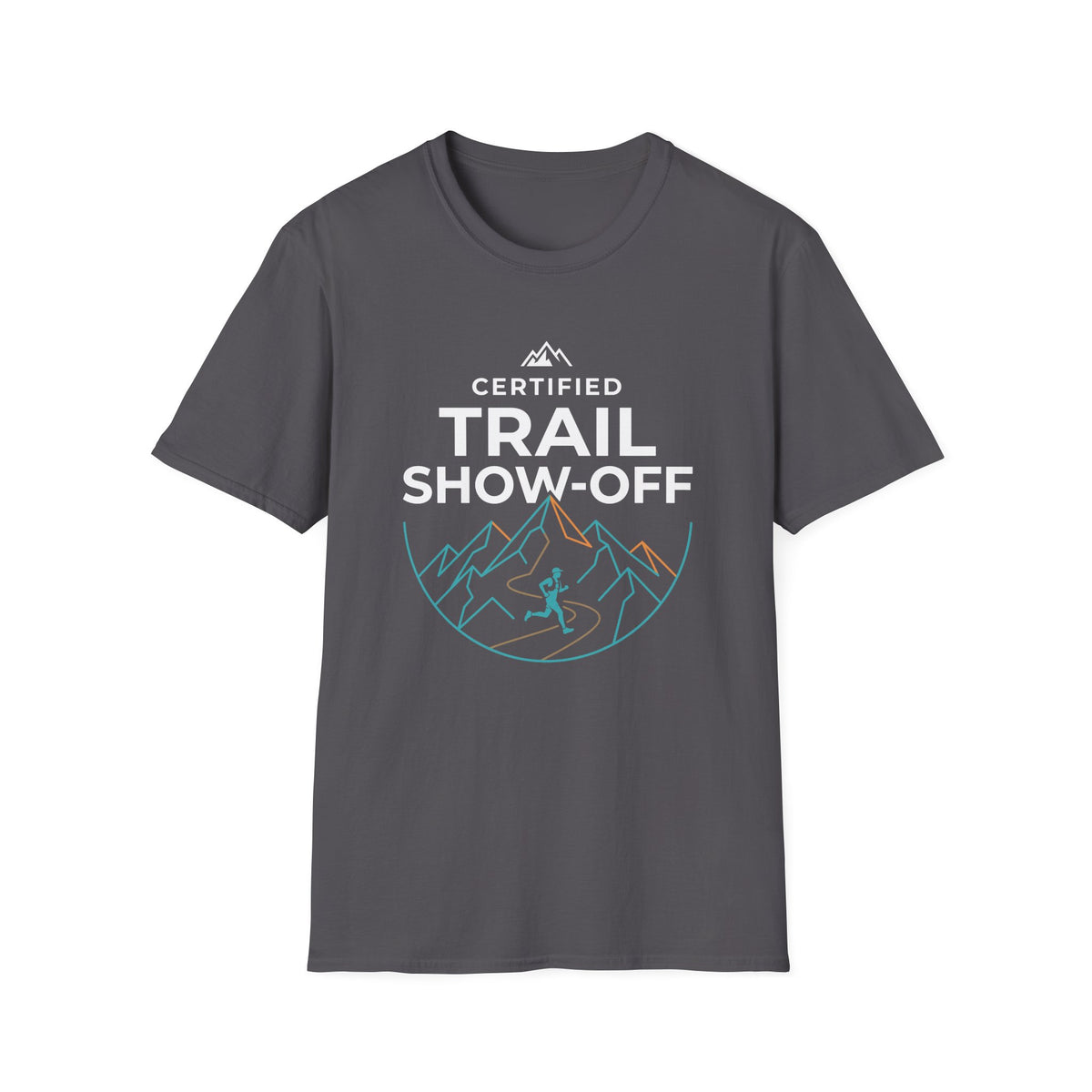 Certified Trail Show-Off T-shirt