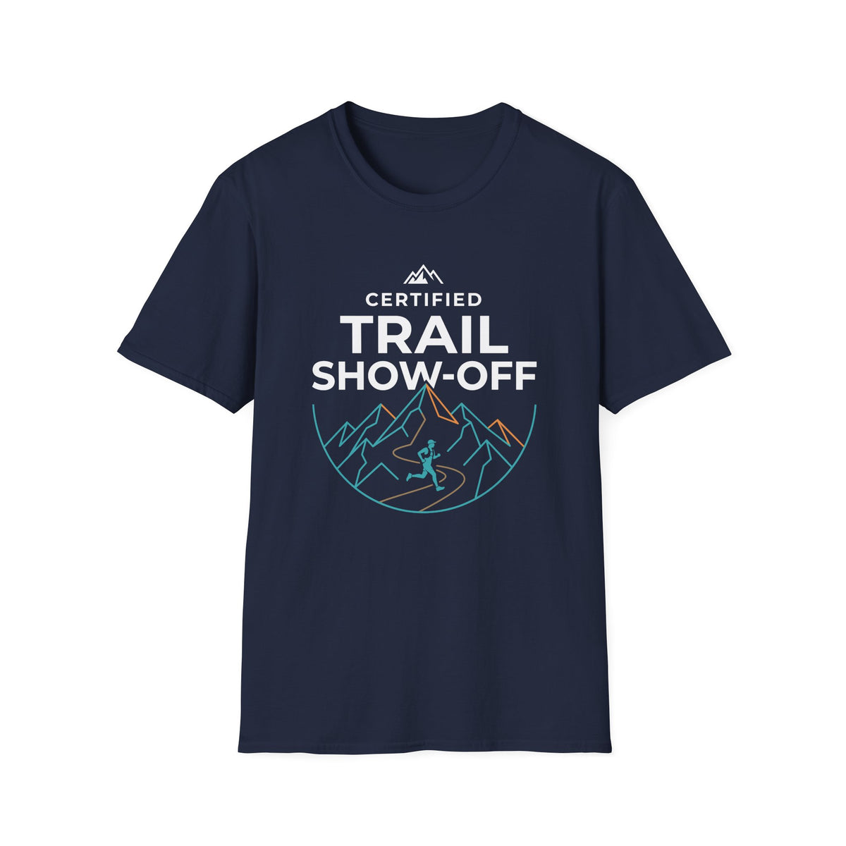 Certified Trail Show-Off T-shirt