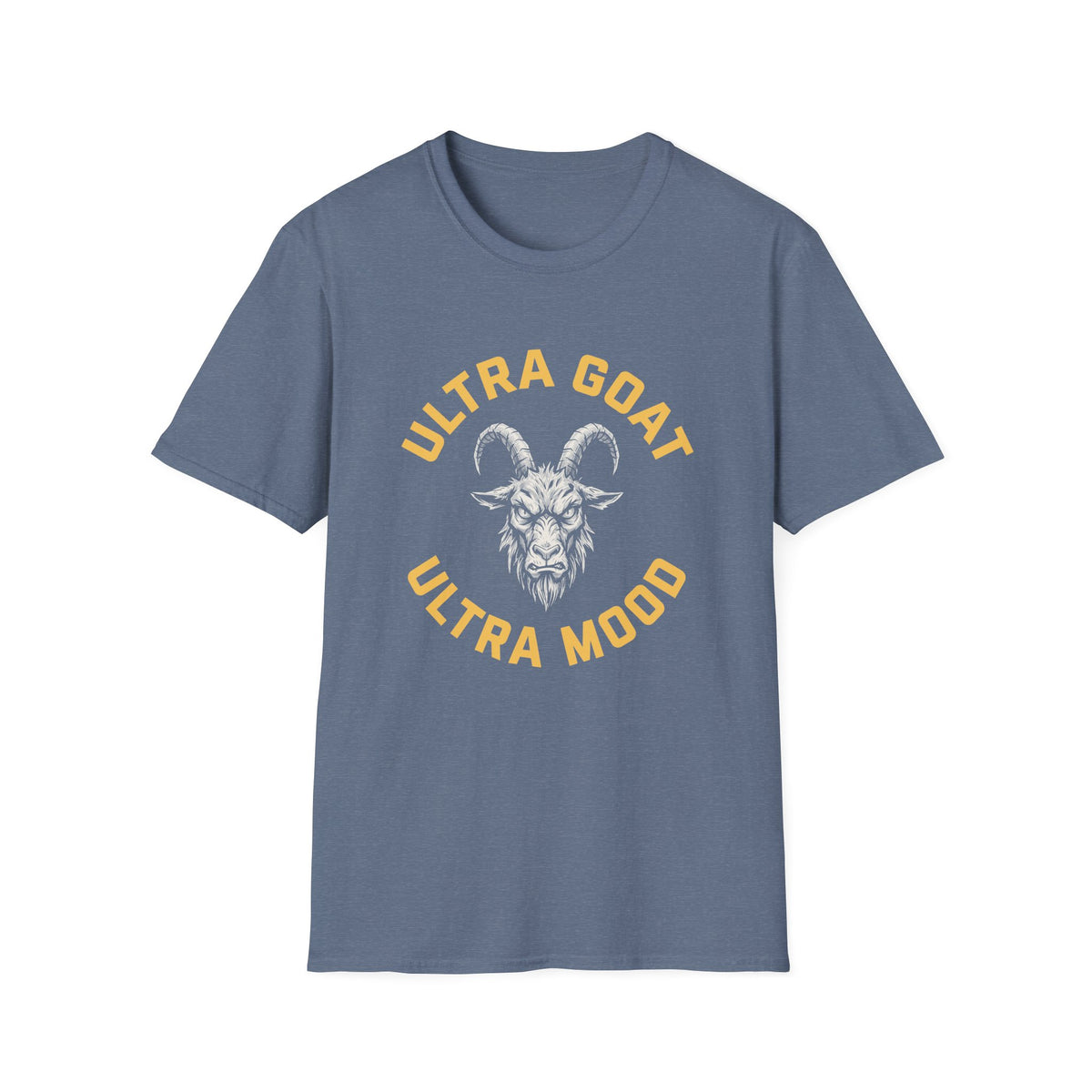 Ultra Goat. Ultra Mood T-shirt