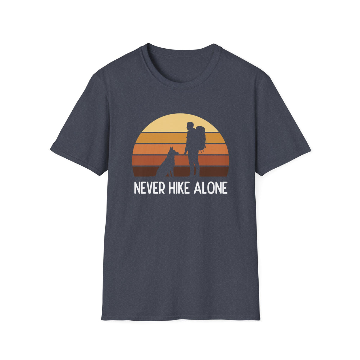Never Hike Alone T-shirt