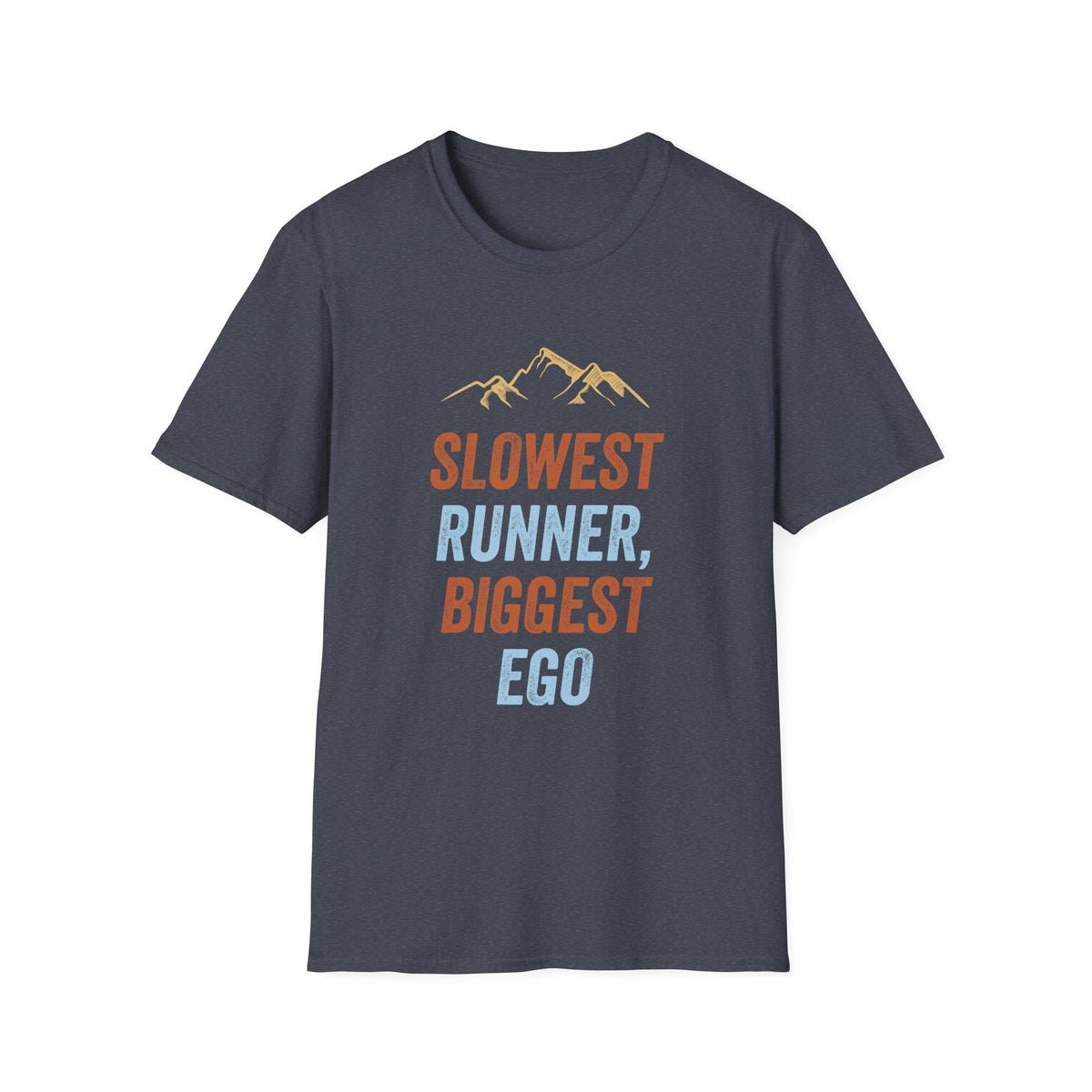 Slowest Runner, Biggest Ego T-shirt