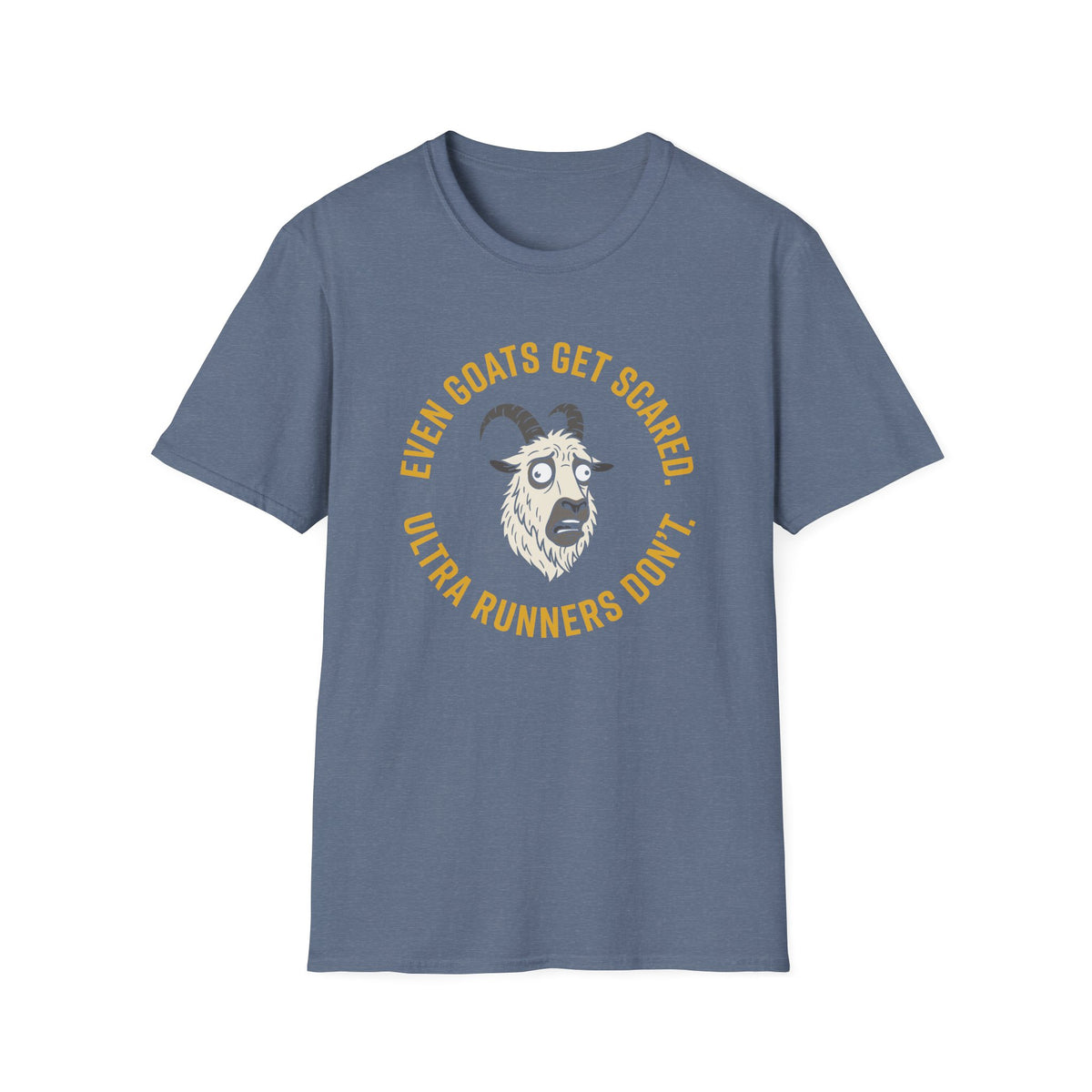 Even Goats Get Scared T-shirt