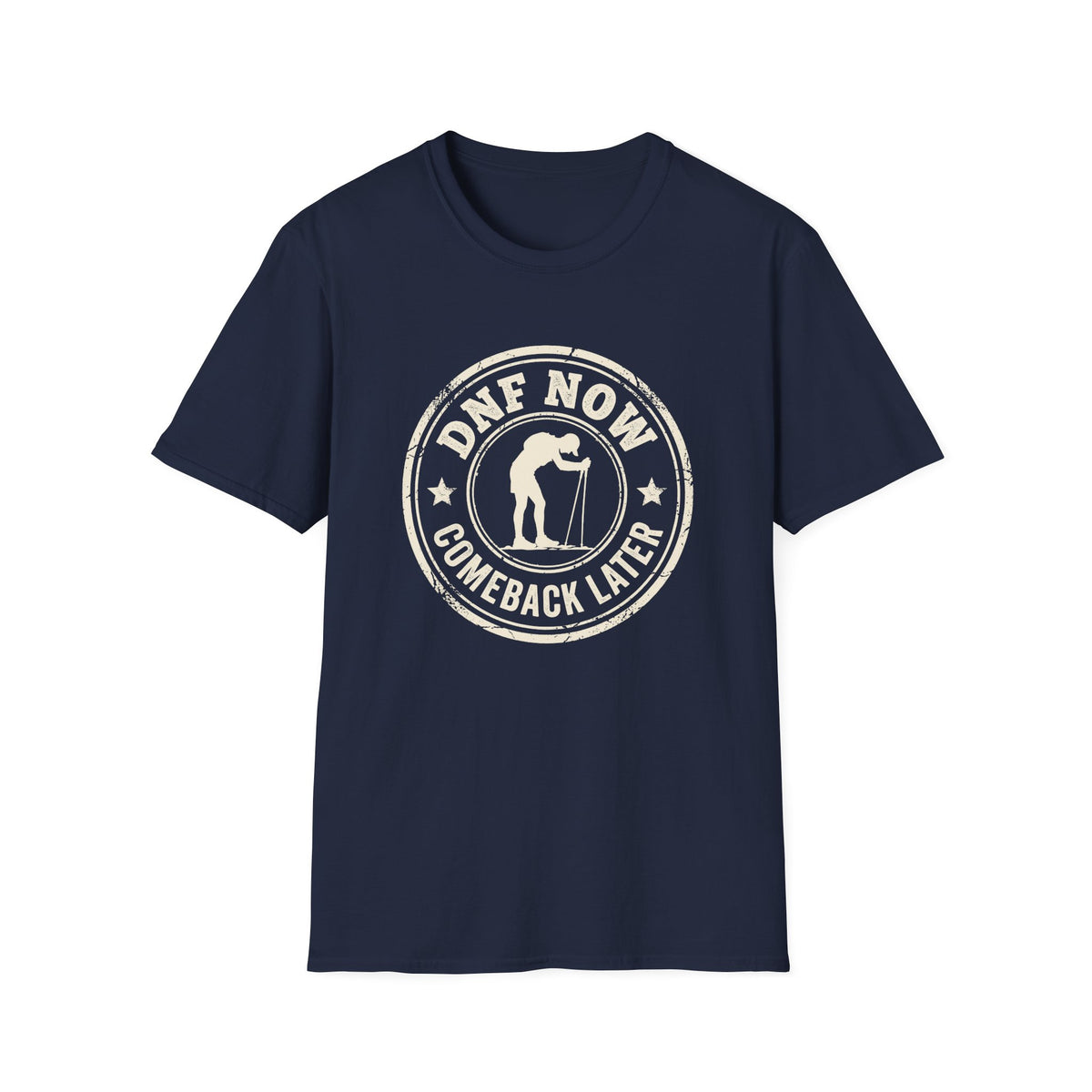 DNF Now. Comeback Later T-shirt